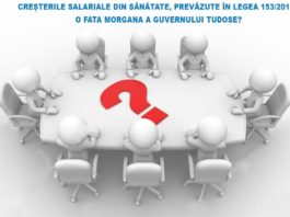 Creșterile salariale din sănătate, prevăzute în legea 153/2017, o fata morgana a guvernului Tudose?