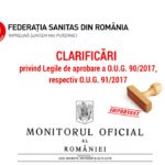 Clarificări privind Legile de aprobare a O.U.G. 90/2017, respectiv O.U.G. 91/2017 ce au fost publicate în Monitorul Oficial