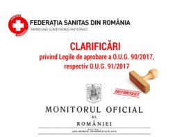 Clarificări privind Legile de aprobare a O.U.G. 90/2017, respectiv O.U.G. 91/2017 ce au fost publicate în Monitorul Oficial