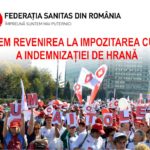 Federația SANITAS cere revenirea la impozitarea cu 10% a indemnizației de hrană