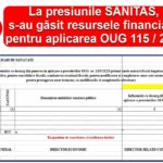 La presiunile SANITAS, s-au găsit resursele financiare pentru aplicarea O.U.G. 115!
