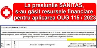 La presiunile SANITAS, s-au găsit resursele financiare pentru aplicarea O.U.G. 115!