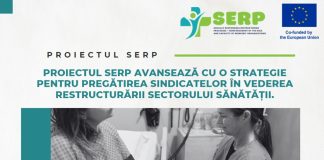 Proiectul SERP avansează cu o strategie pentru pregătirea sindicatelor în vederea restructurării sectorului Sănătății