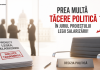 Prea multă tăcere politică în jurul proiectului legii salarizării!